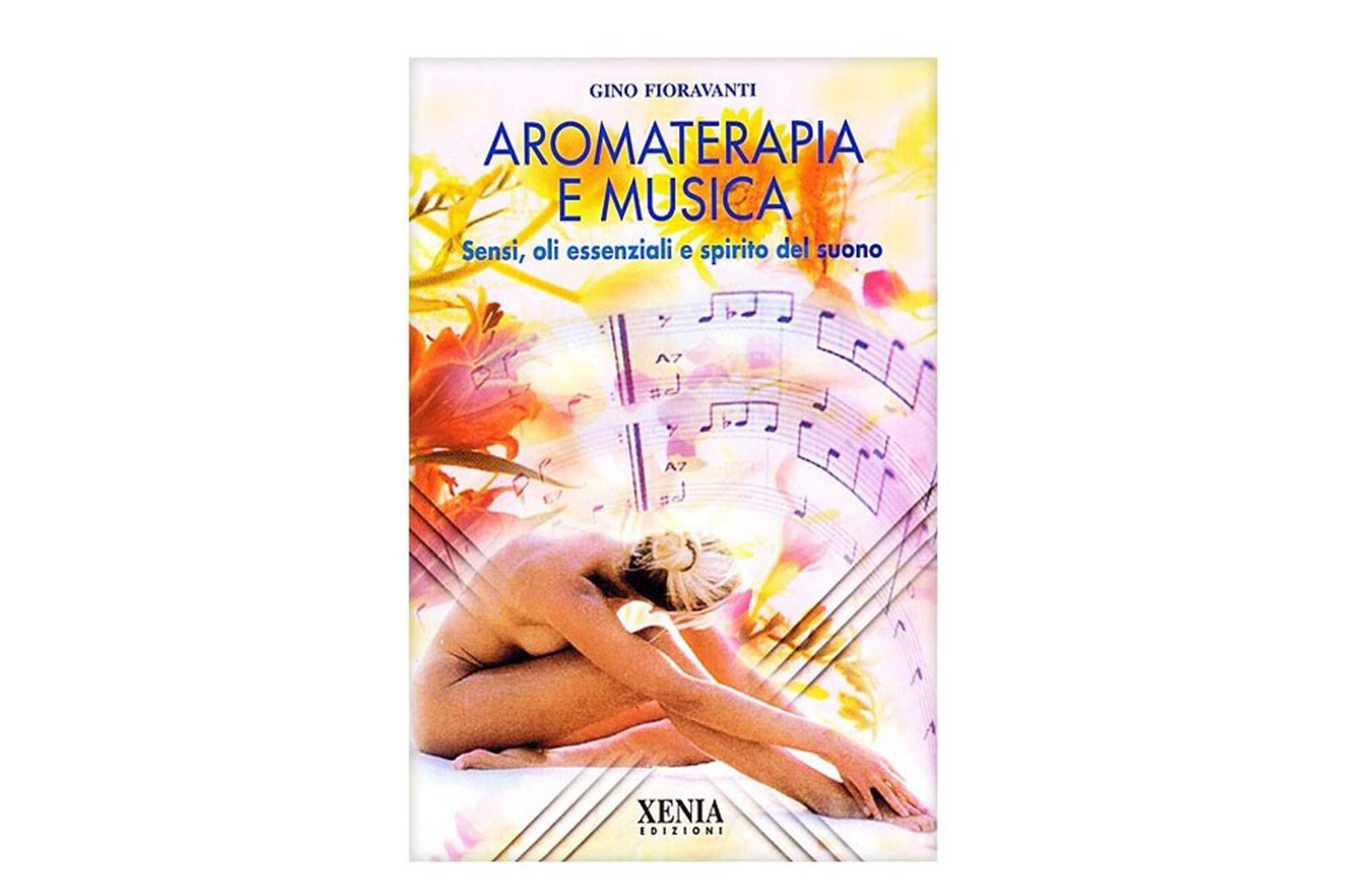 Libro Aromaterapia e Musica